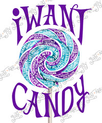 I want Candy